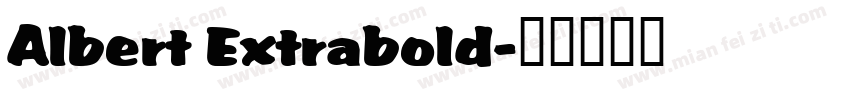 Albert Extrabold字体转换